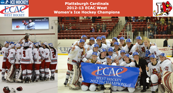 Plattsburgh Women's Ice Hockey - 2012-13 ECAC West Champions