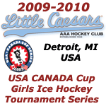 USA Canada Cup Series - Little Caesars Tournament (girls U19 ice hockey)