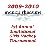 Manon Rheaume Foundation - 2009 Tournament (girls U19 ice hockey)